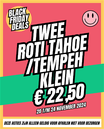 BLACK FRIDAY DEALS | TWEE ROTI TAHOE / TEMPEH