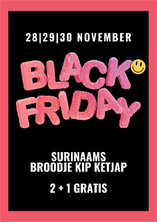 2x Broodje Kip Ketjap + 1 GRATIS | BLACK FRIDAY DEAL
